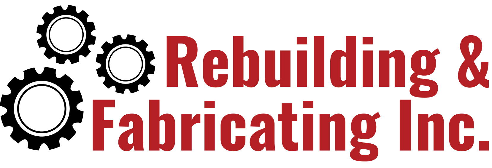 Rebuilding & Fabricating Inc.